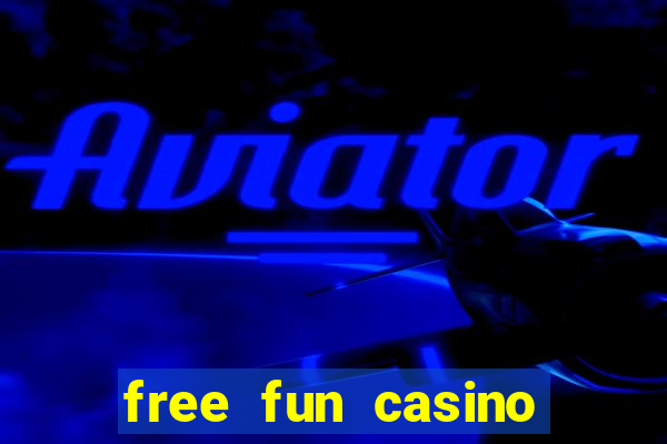 free fun casino slot games