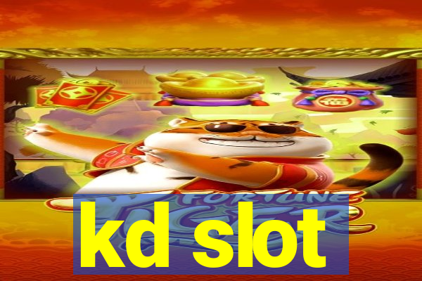 kd slot