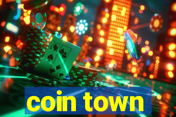 coin town