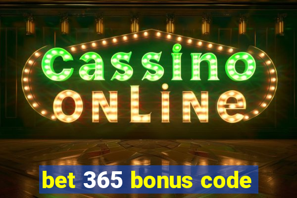 bet 365 bonus code