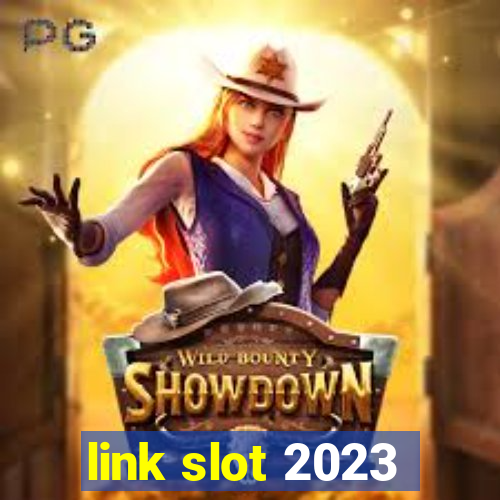 link slot 2023