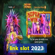 link slot 2023