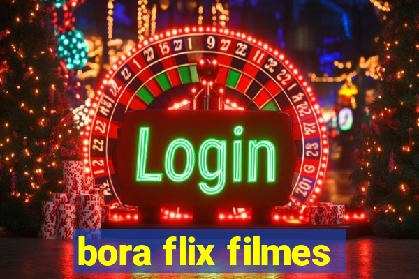 bora flix filmes