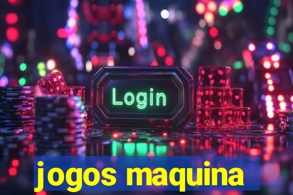 jogos maquina