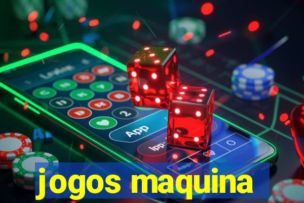 jogos maquina