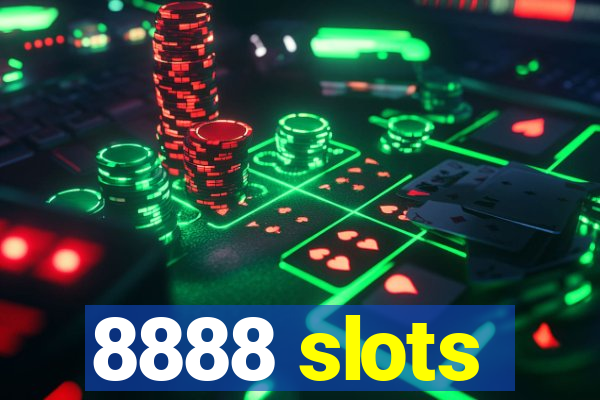 8888 slots