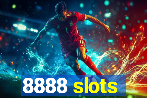 8888 slots