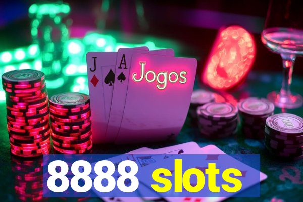 8888 slots