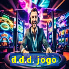 d.d.d. jogo