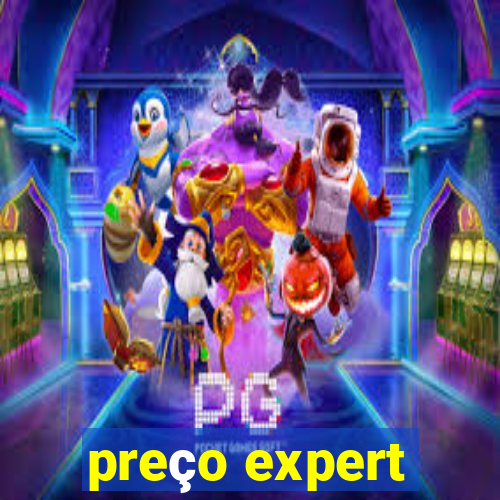 preço expert