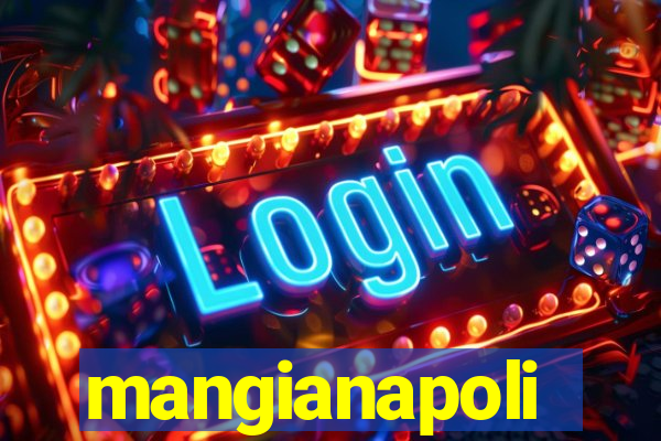 mangianapoli