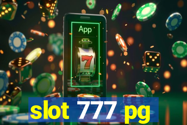 slot 777 pg