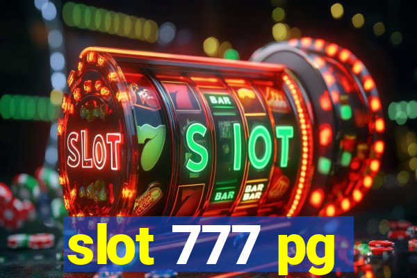 slot 777 pg