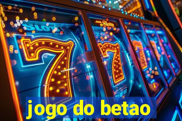 jogo do betao