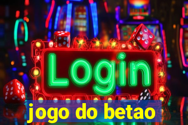 jogo do betao