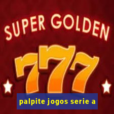 palpite jogos serie a