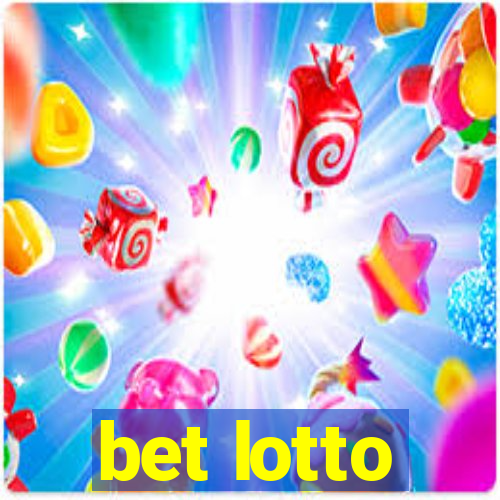 bet lotto