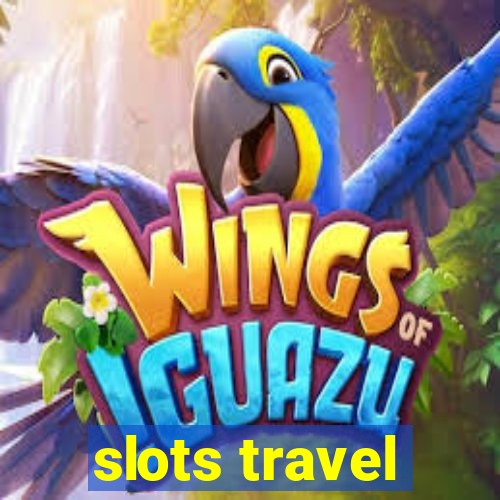 slots travel