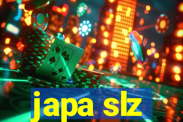 japa slz