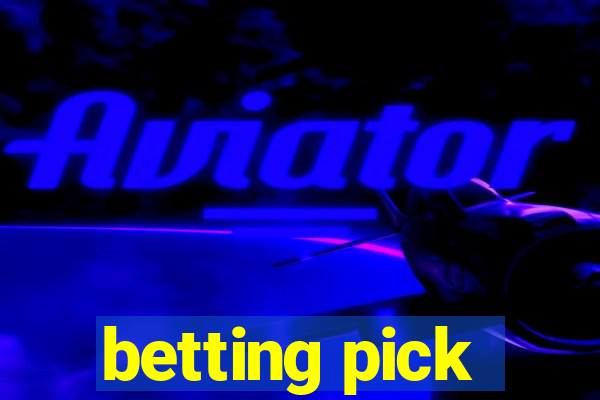 betting pick