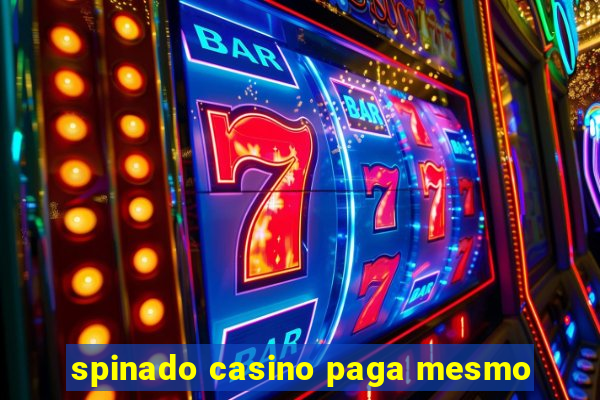 spinado casino paga mesmo