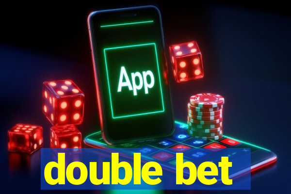 double bet