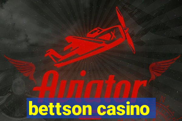 bettson casino