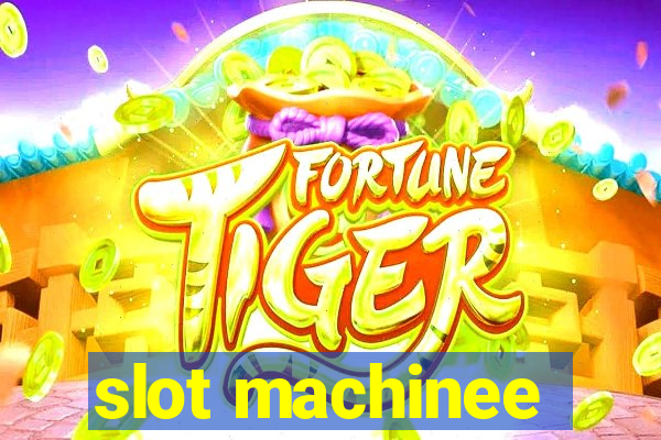 slot machinee