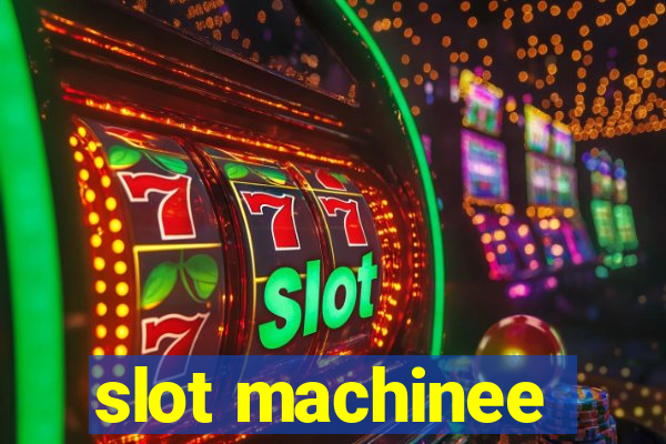 slot machinee