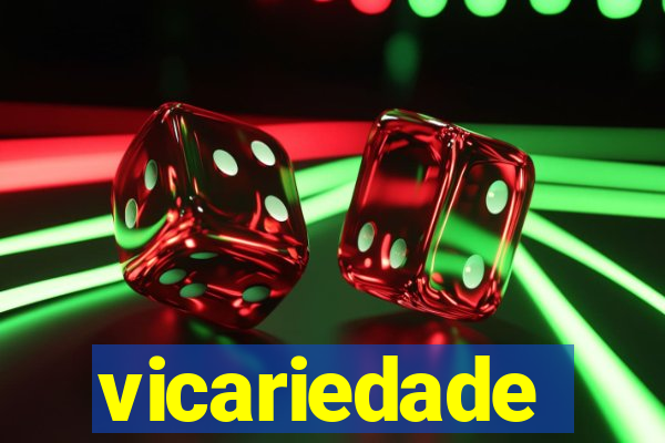 vicariedade