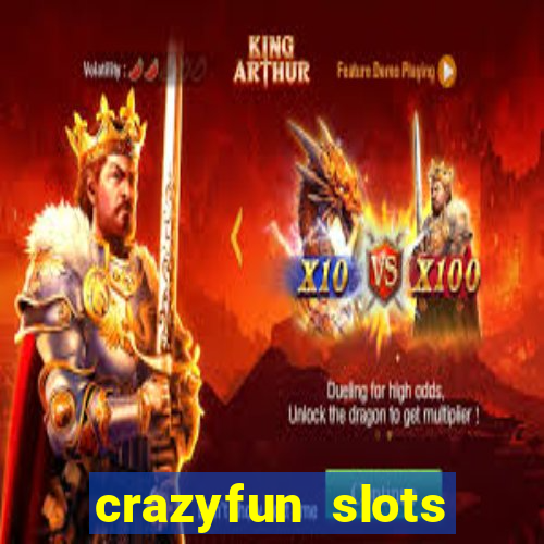 crazyfun slots casino game