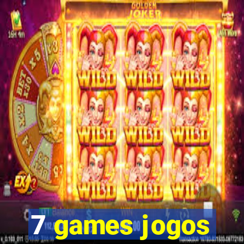 7 games jogos