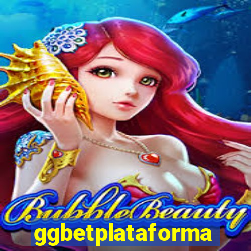 ggbetplataforma