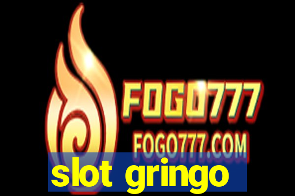 slot gringo