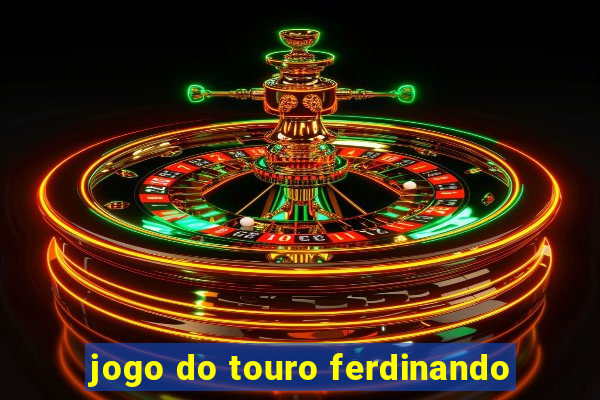 jogo do touro ferdinando