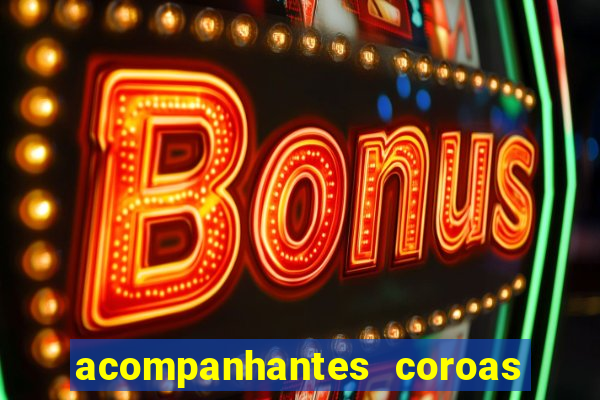 acompanhantes coroas porto alegre