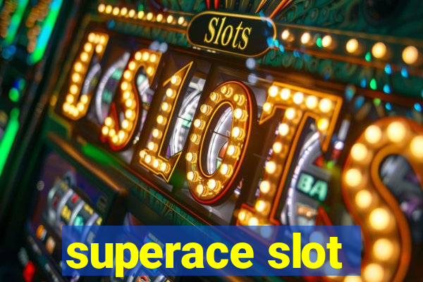 superace slot