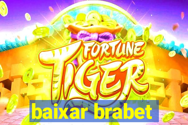 baixar brabet