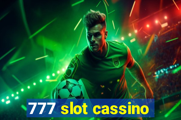 777 slot cassino