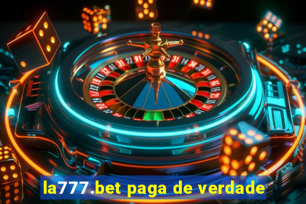 la777.bet paga de verdade