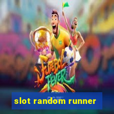 slot random runner