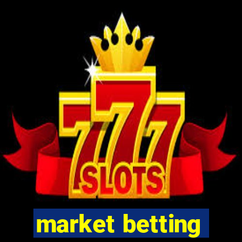 market betting