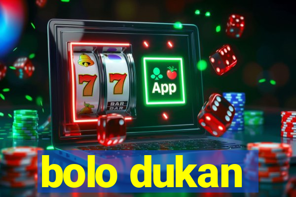 bolo dukan