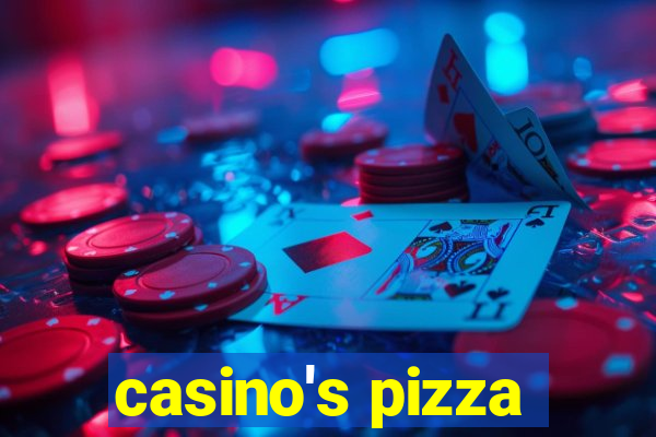 casino's pizza