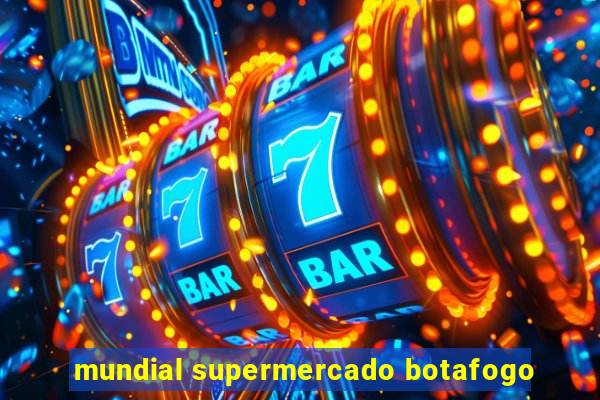 mundial supermercado botafogo