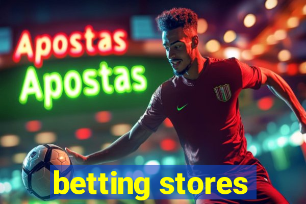 betting stores