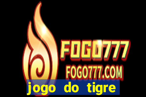 jogo do tigre bet365 baixar