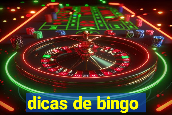 dicas de bingo