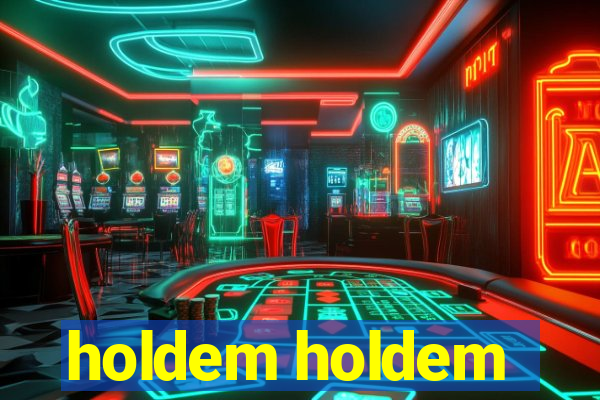 holdem holdem