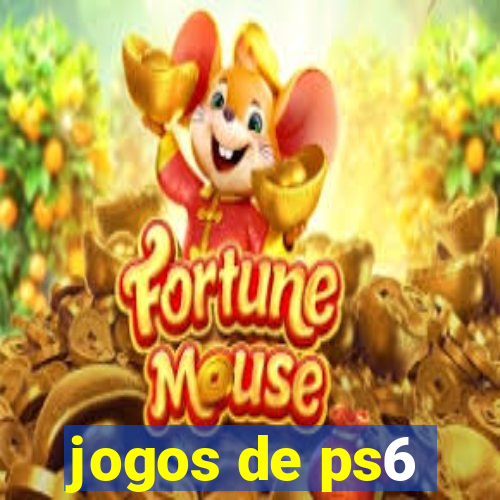 jogos de ps6